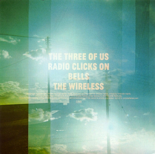Smoke Fairies : The Three Of Us EP (2x7", EP, RSD)