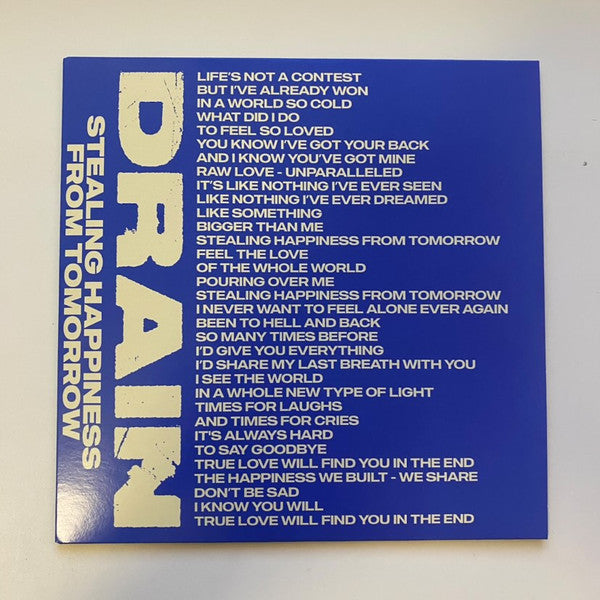 Drain (17) : Stealing Happiness From Tomorrow (7",Single Sided,Single,Stereo)