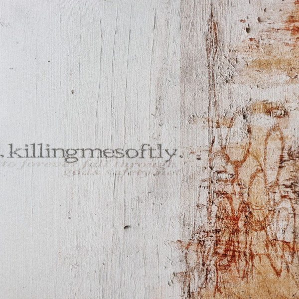 Killing Me Softly : To Forever Fall Through Gods Safety Net (LP,Single Sided,EP)