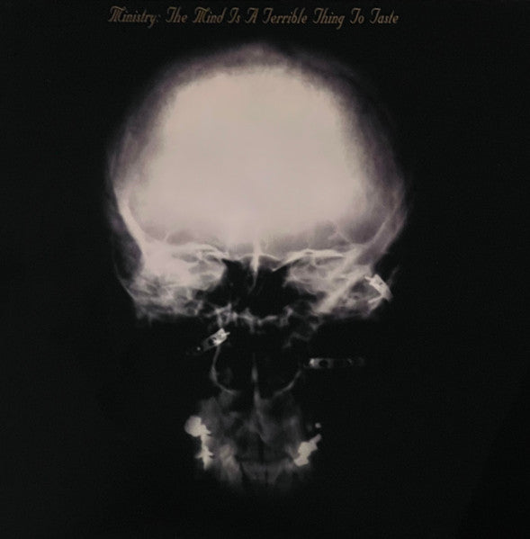 Ministry : The Mind Is A Terrible Thing To Taste (LP,Album,Reissue)