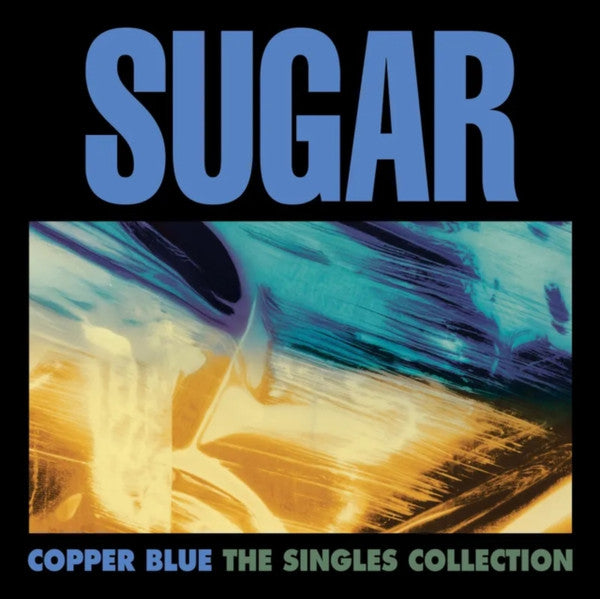 Sugar (5) : Copper Blue (The Singles Collection) (12",Record Store Day)