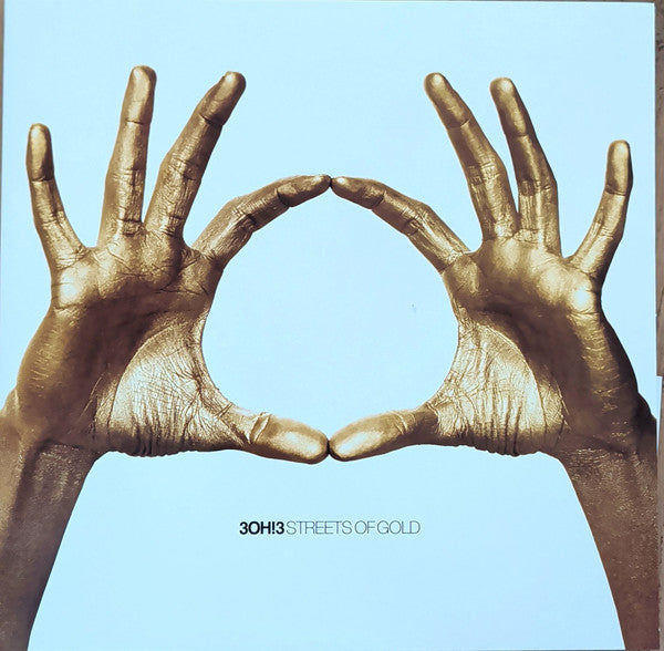 3OH!3 : Streets Of Gold (LP,Album,Limited Edition)