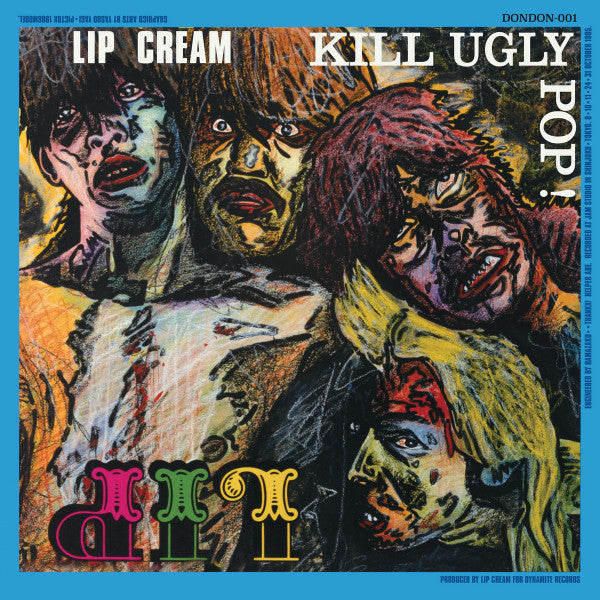 Lip Cream* : Kill Ugly Pop (LP, Album, RE, Blu)