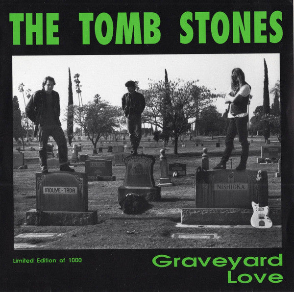 Tomb Stones, The : Graveyard Love (7",33 ⅓ RPM,EP,Limited Edition)