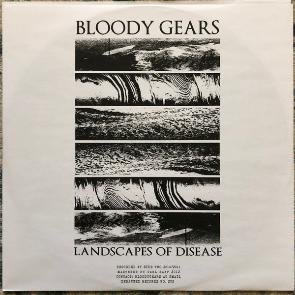 Bloody Gears : Landscapes Of Disease (LP)