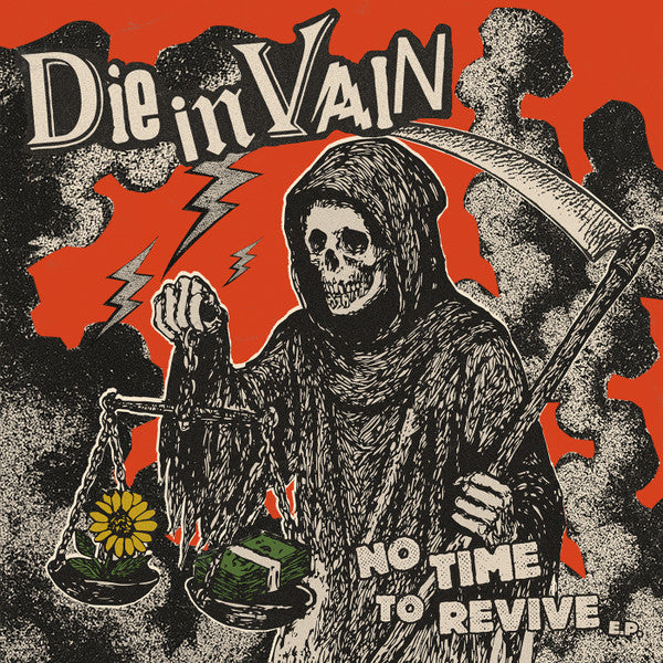Die In Vain (2) : No Time To Revive E.P. (7",45 RPM,EP,Limited Edition)