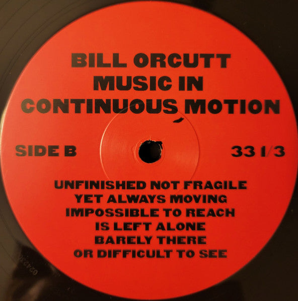 Bill Orcutt : Music In Continuous Motion (LP,Limited Edition)