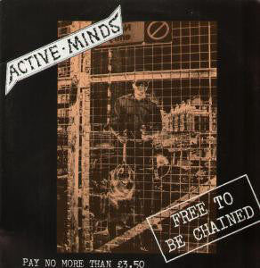 Active Minds (2) : Free To Be Chained (LP,Album)