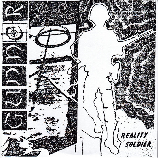 Gunner (17) : Reality Soldier (7",33 ⅓ RPM,Album,Limited Edition)