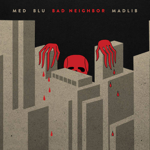 MED, Blu (2), Madlib : Bad Neighbor (LP,Album,Remastered)
