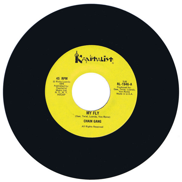 Chain Gang : My Fly (7")