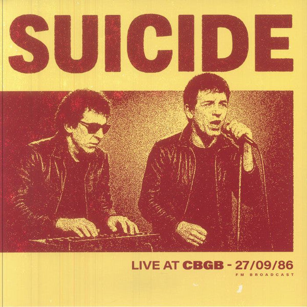 Suicide : Live At CBGB - 27/09/1986 (FM Broadcast) (LP,Unofficial Release)