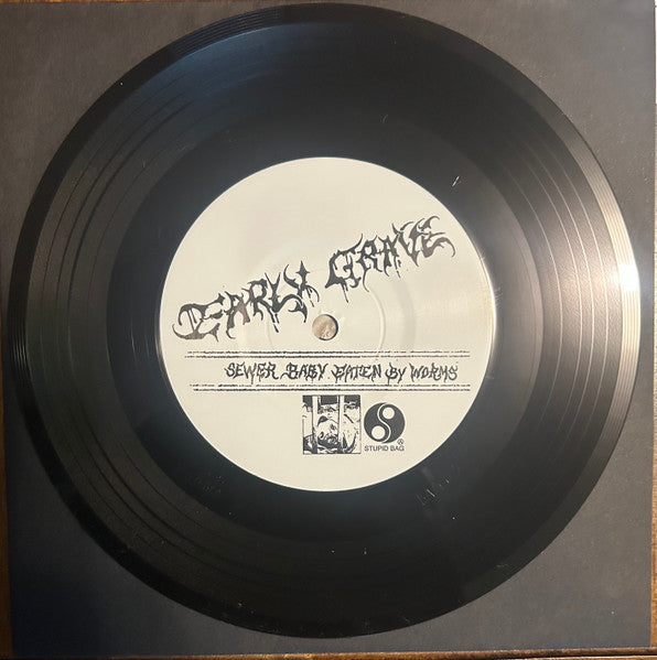 Early Grave (4) : Sewer Baby Eaten By Worms (7",33 ⅓ RPM)