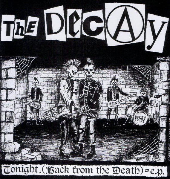 The Decay : Tonight, (Back From The Death) E.P. (7", EP, RE)