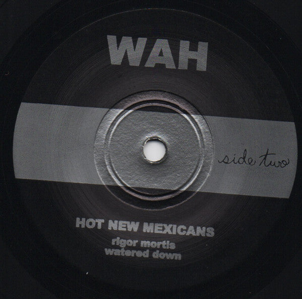 Hot New Mexicans : Wah... (7")