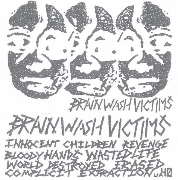 BRAINWASH VICTIMS : Brainwash Victims ()