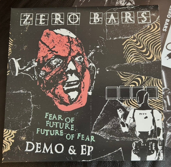 Zero Bars : Fear of Future, Future of Fear (12",45 RPM,Mini-Album)