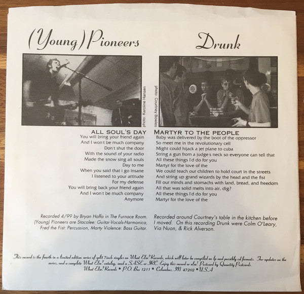 Young Pioneers / Drunk (2) : Figuritas 45 Singles Series: La Muerte (7",45 RPM,Limited Edition)