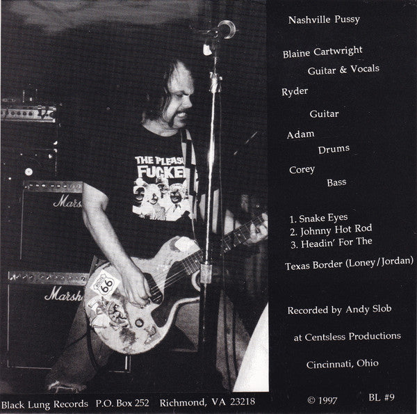 Nashville Pussy : Snake Eyes (7")