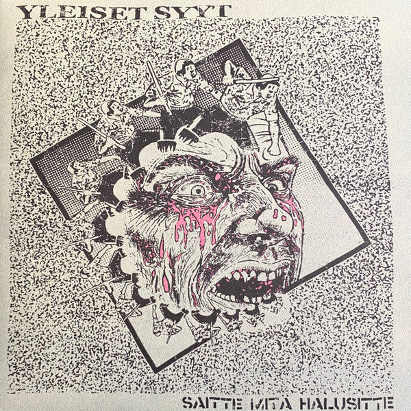 Yleiset Syyt : Saitte Mitä Halusitte (LP,45 RPM,Mini-Album)