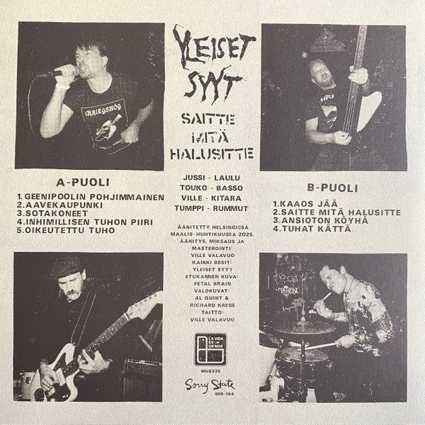 Yleiset Syyt : Saitte Mitä Halusitte (LP,45 RPM,Mini-Album)
