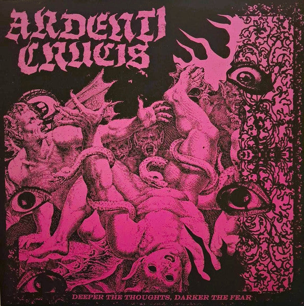 Ardenti Crucis : Deeper The Thoughts, Darker The Fear (LP,Album,Limited Edition)