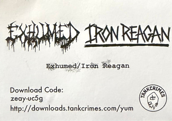 Exhumed / Iron Reagan : Exhumed / Iron Reagan (12",45 RPM,Reissue,Repress)