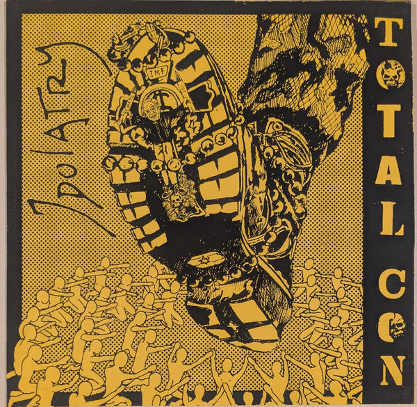 Total Con : Idolatry (7",45 RPM,EP)