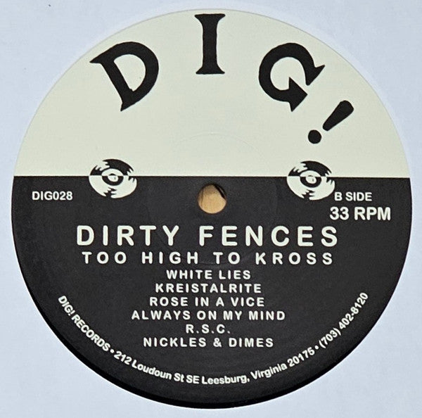 Dirty Fences : Too High To Kross (LP,Album,Stereo)