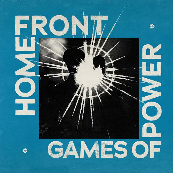 Home Front (2) : Games Of Power (LP,Album,Reissue)