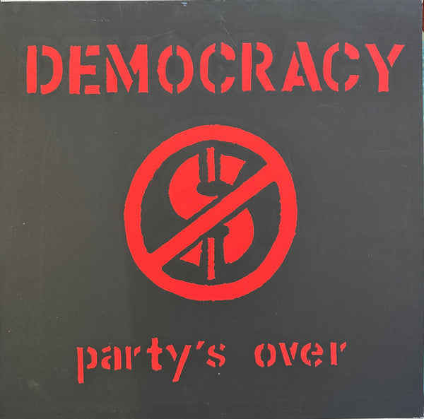 Democracy (2) : Party's Over (LP,Album)