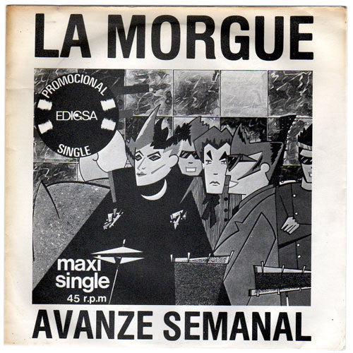 La Morgue : Avanze Semanal / Cleptomania (7", Single, Promo)