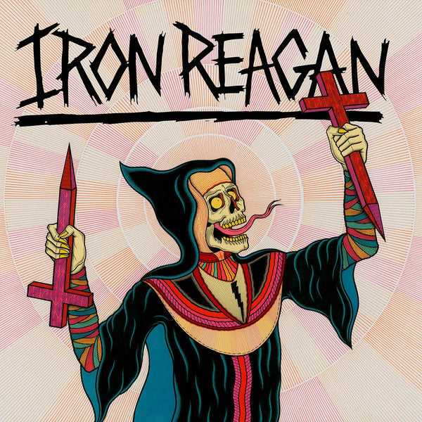 Iron Reagan : Crossover Ministry (LP,Album,Limited Edition)