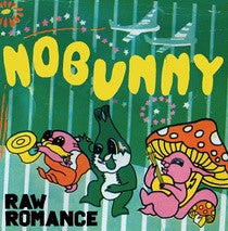 Nobunny : Raw Romance (LP)