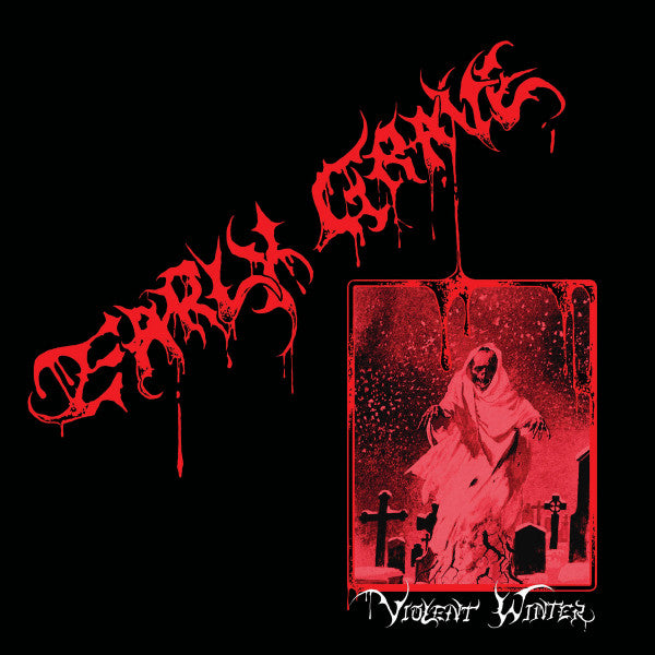 Early Grave (4) : Violent Winter (LP,45 RPM,Album)