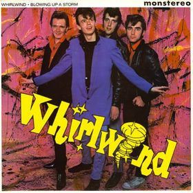 Whirlwind (4) : Blowing Up A Storm (10", Album)