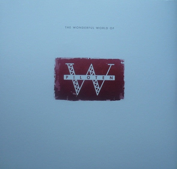 Die Werkpiloten : Wonderful World Of Werkpiloten (LP,Compilation,Reissue)