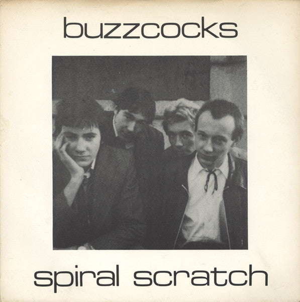 Buzzcocks : Spiral Scratch (7",45 RPM)