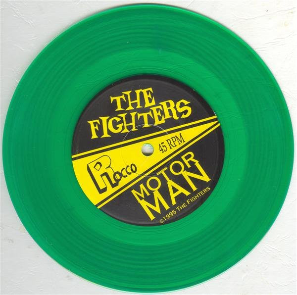 Fighters, The : Motor Man (7",45 RPM)