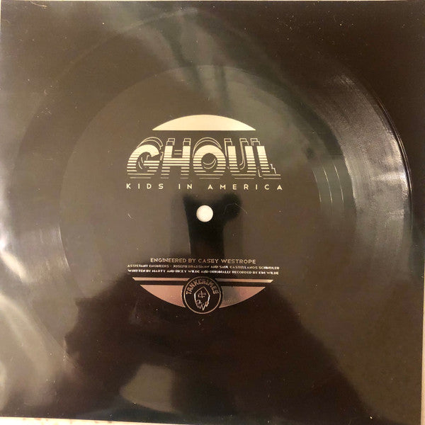 Ghoul (2) : Kids In America (33 ⅓ RPM,Single Sided)