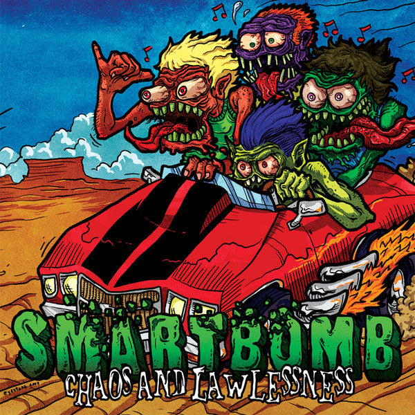 Smartbomb : Chaos And Lawlessness (7", EP, Pin)