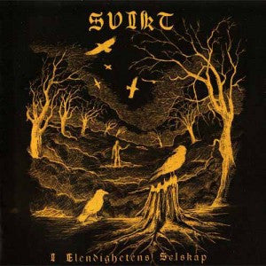 Svikt : I Elendighetens Selskap (LP, Album, Ltd)