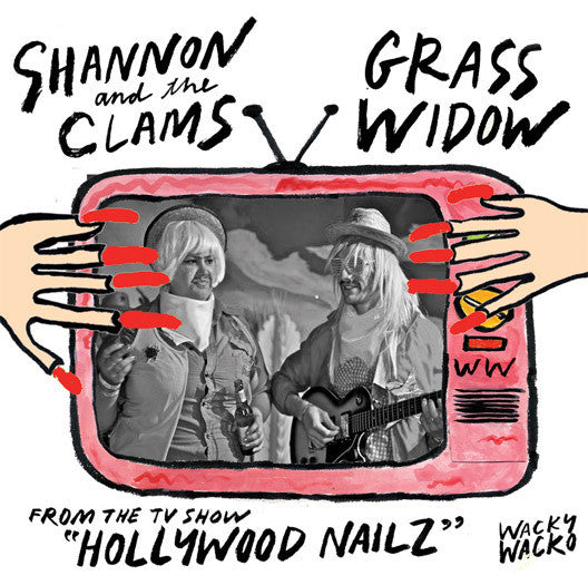 Grass Widow  /  Shannon And The Clams : Unbelievable / The Power (7",45 RPM,Single)