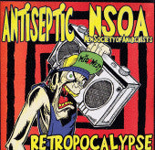 Antiseptic (2) / New Society Of Anarchists : Retropocalypse (7",Limited Edition,Numbered)
