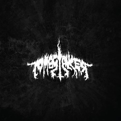 Tombstalker : Tombstalker (7",33 ⅓ RPM,Limited Edition,Numbered)