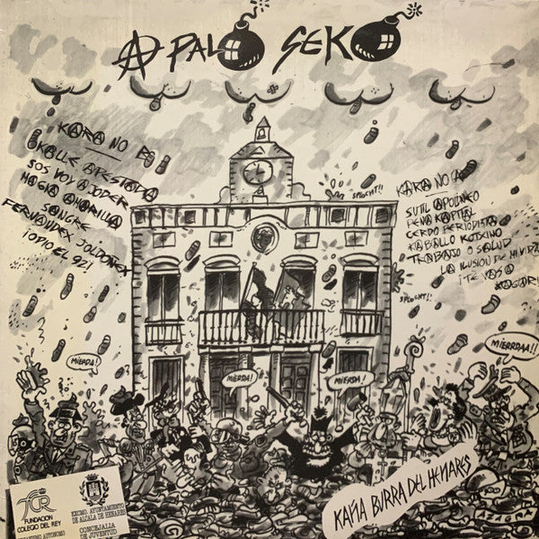 A Palo Seko : Kaña Burra Del Henares (LP, Album)