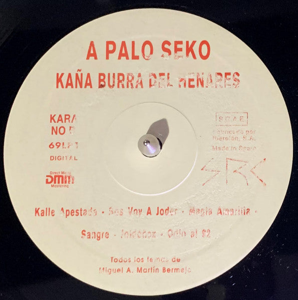 A Palo Seko : Kaña Burra Del Henares (LP, Album)