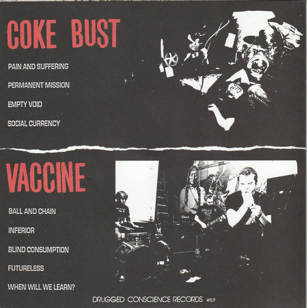 Coke Bust / Vaccine (3) : Coke Bust / Vaccine (7",EP,45 RPM)
