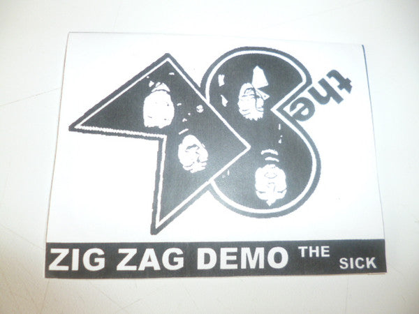 The Sick (3) : Zig Zag Demo (Cass, S/Sided, Num, C20)