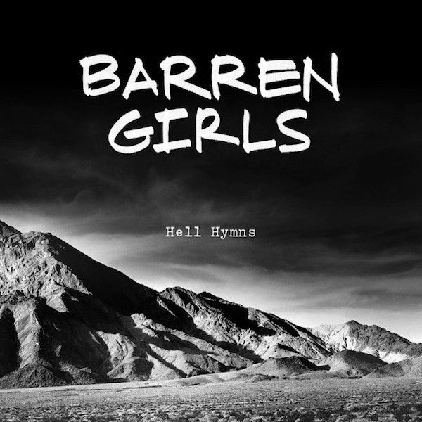 Barren Girls : Hell Hymns (7", EP)
